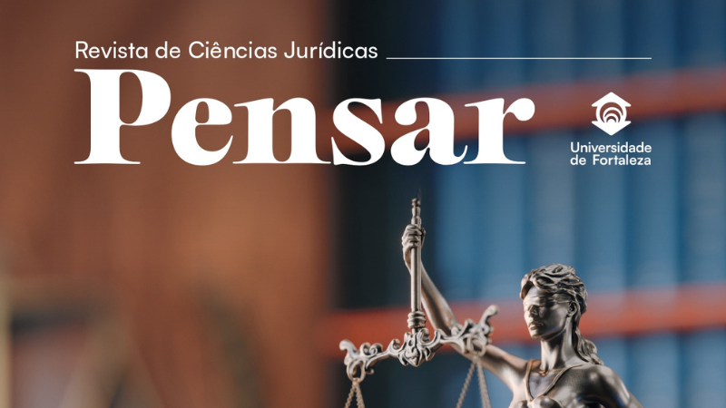 Em publicação ininterrupta desde 1992, a Pensar consolidou-se como periódico de referência na área do Direito - Foto: divulgação