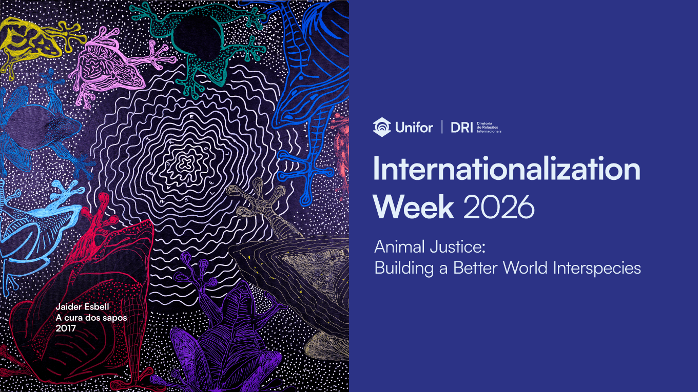 Semana da Internacionalização 2026 Justiça Animal: Construindo um Mundo Melhor entre Espécies