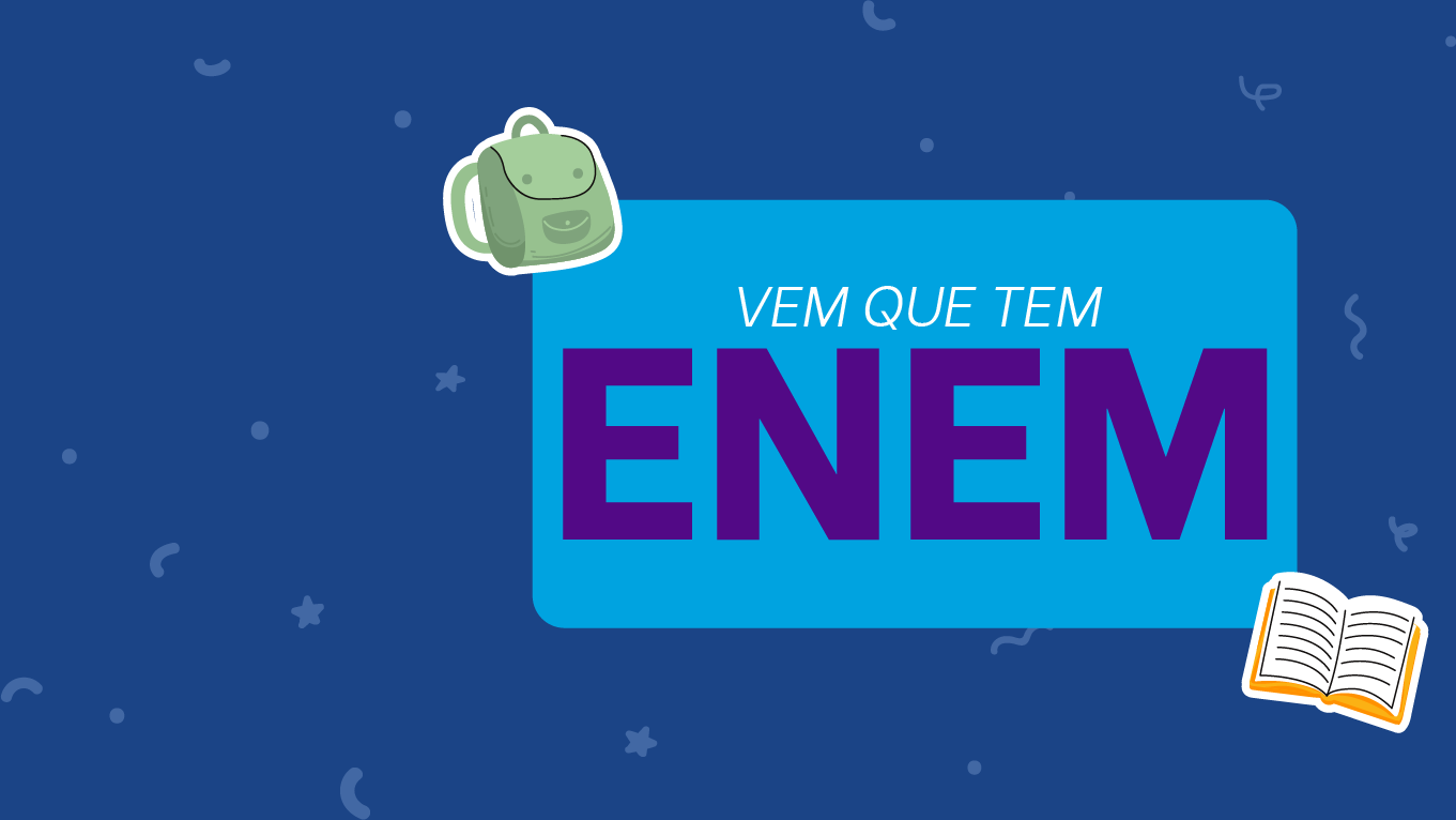 Vem que tem Enem
