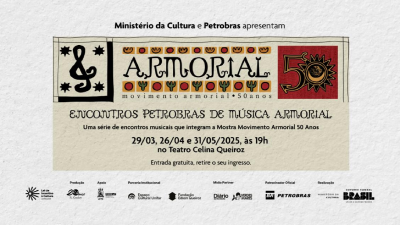 Os espetáculos reunirão grandes nomes da música armorial com apresentações de artistas do Ceará, Pernambuco, São Paulo e Paraíba