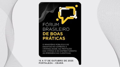 O Fórum é promovido pela Associação Nacional dos Membros do Ministério Público - CONAMP -  e pela Associação Cearense do Ministério Público - ACMP (Imagem: Divulgação)