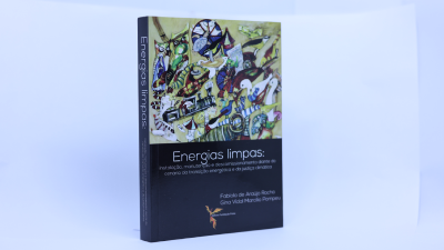 O livro propõe um olhar crítico sobre como as políticas energéticas podem ser implementadas de forma equitativa e sustentável (Foto: Ares Soares)