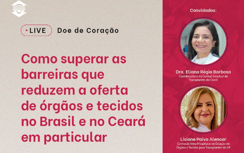 O encontro terá a participação da coordenadora da Central Estadual de Transplantes do Ceará, a médica Eliana Barbosa, e da enfermeira da Comissão Intra-Hospitalar de Órgãos e Tecidos para Transplante do Instituto Dr. José Frota, Lisiane Alencar